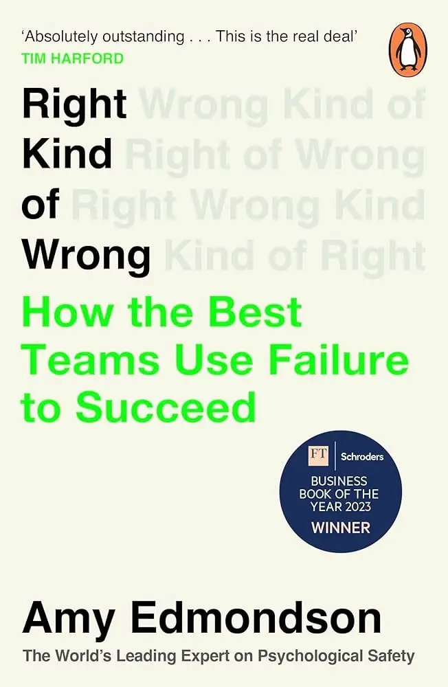 Right Kind of Wrong by Amy Edmondson