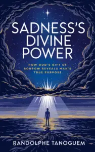 sadness’s divine power a woman’s guide to faithful love book cover by randolphe tanoguem