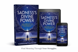Sadness’s Divine Power book showing sadness as transformation, meaning, and inner awakening