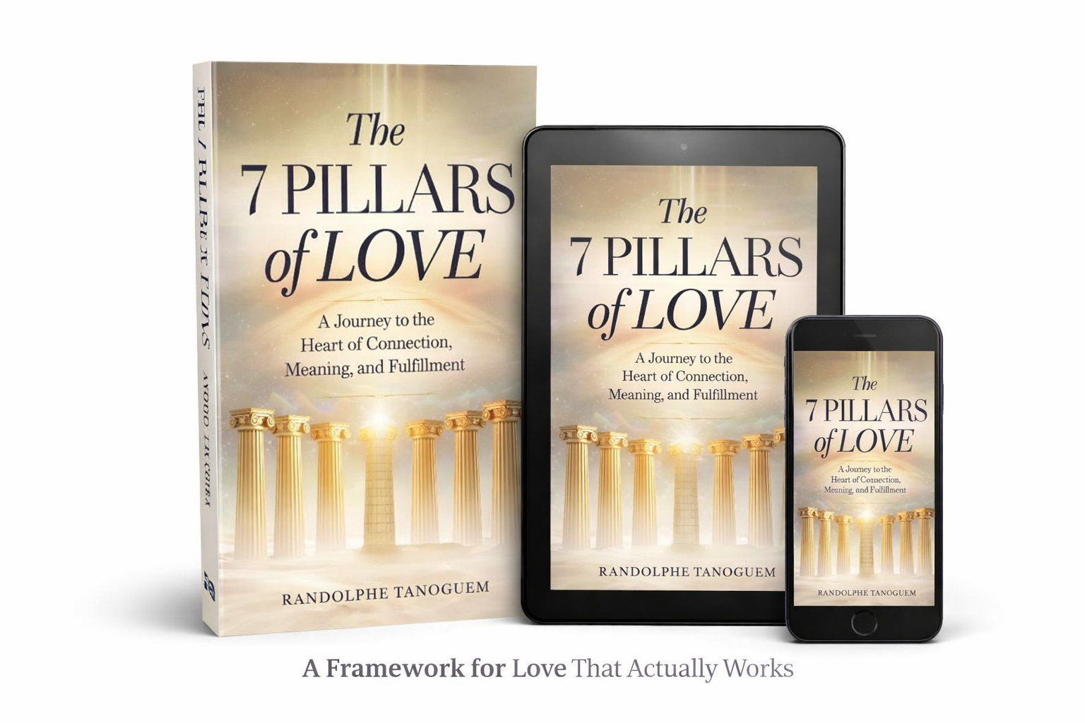 The 7 Pillars of Love book representing love as structure, depth, and emotional mastery